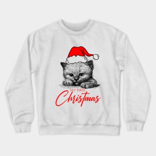 My first christmas Crewneck Sweatshirt